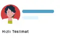 Hızlı teslimat